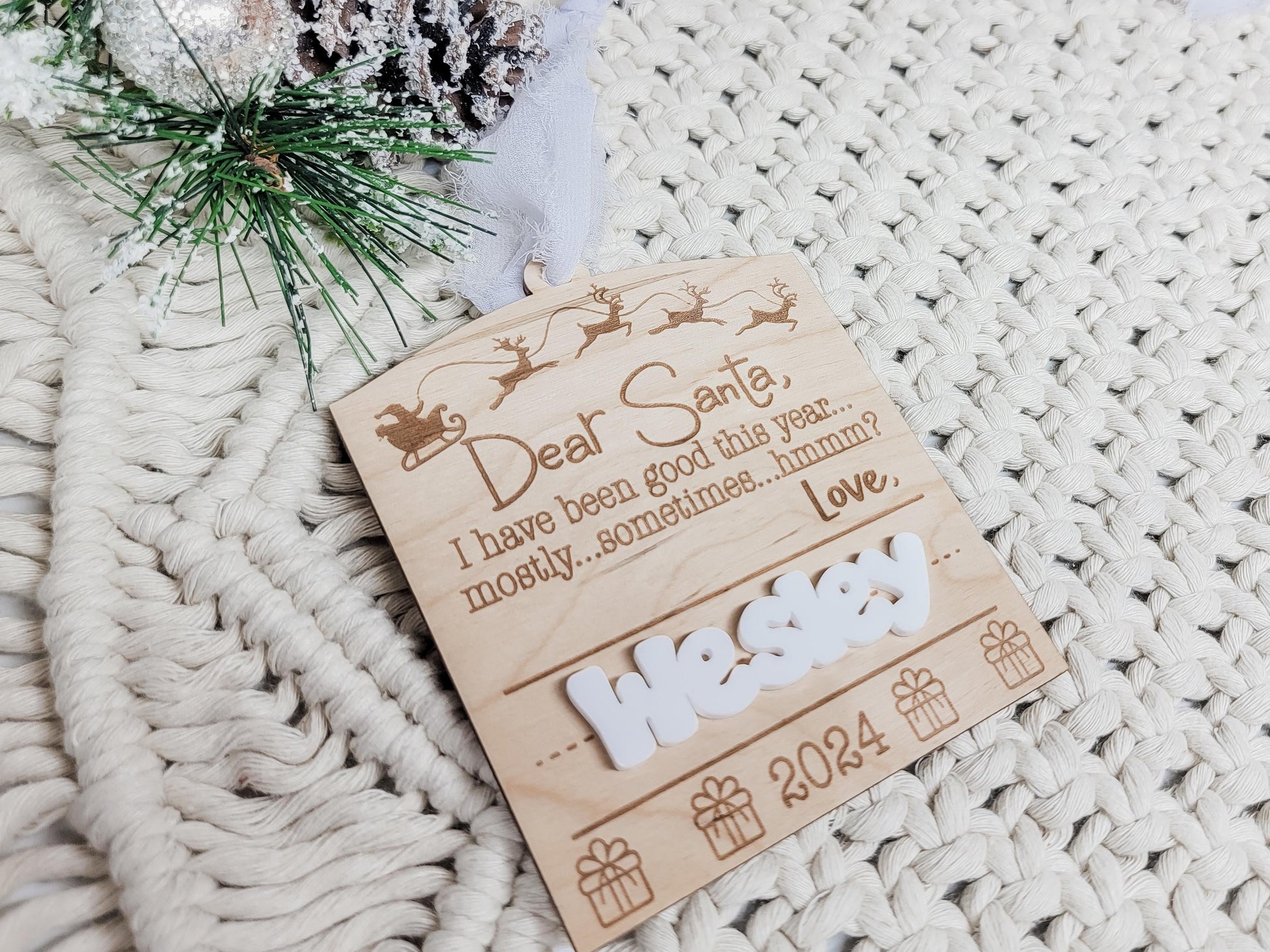 Dear Santa Ornament, Personalized Ornament, Funny Ornament, Christmas Decor, Gift Tag, Kid Gift Tag, Present Tag